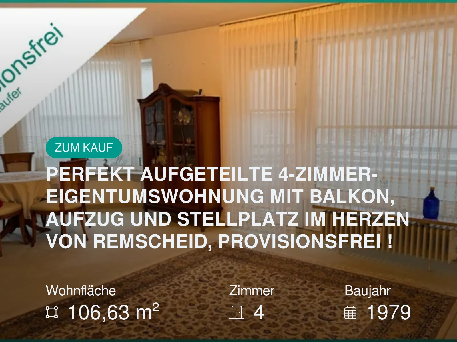 Neu im Angebot: PERFEKT AUFGETEILTE 4-ZIMMER-EIGENTUMSWOHNUNG MIT BALKON, AUFZUG UND STELLPLATZ IM HERZEN VON REMSCHEID, PROVISIONSFREI !