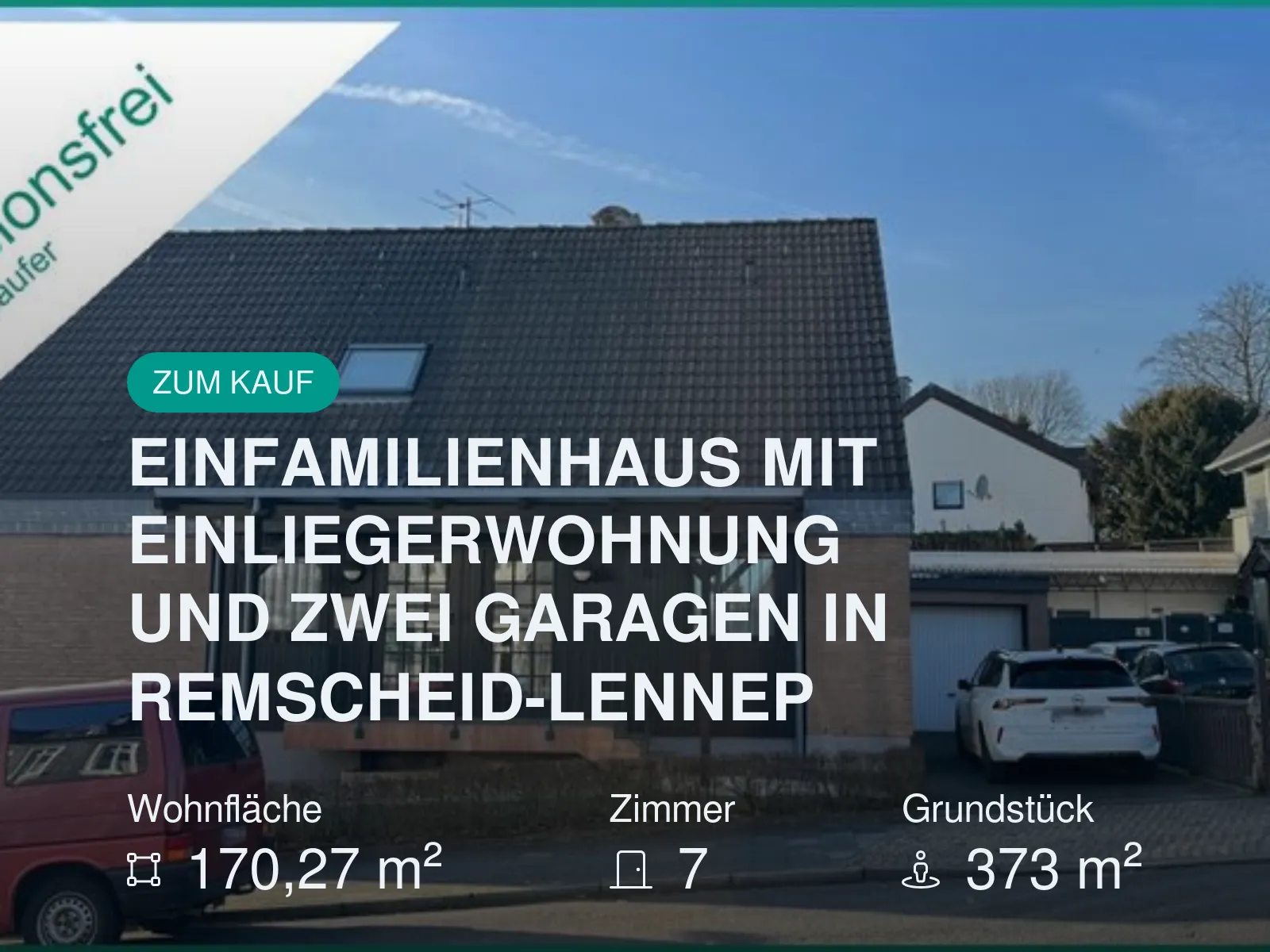 Neu im Angebot: EINFAMILIENHAUS MIT EINLIEGERWOHNUNG UND ZWEI GARAGEN IN REMSCHEID-LENNEP