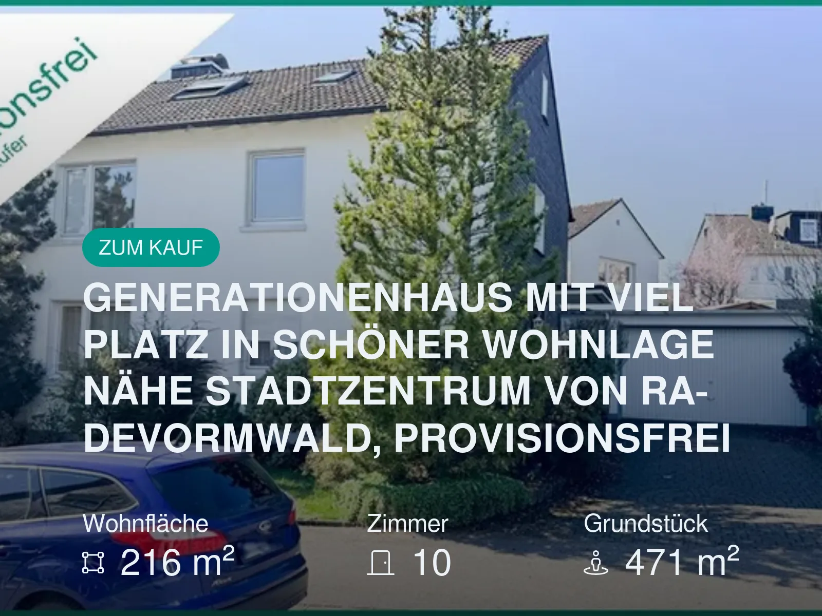 Neu im Angebot: GENERATIONENHAUS MIT VIEL PLATZ IN SCHÖNER WOHNLAGE NÄHE STADTZENTRUM VON RADEVORMWALD, PROVISIONSFREI