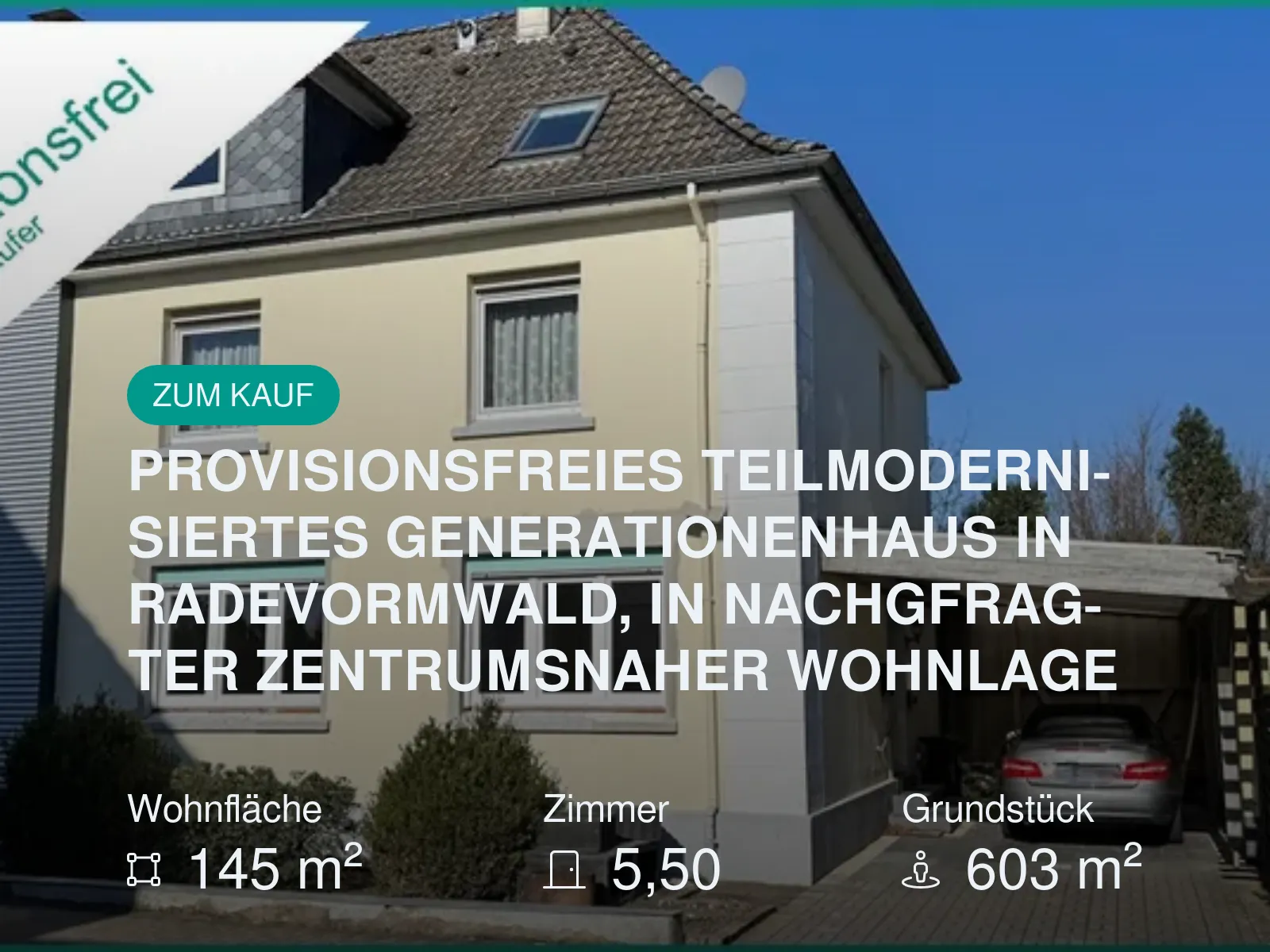 Neu im Angebot: PROVISIONSFREIES TEILMODERNISIERTES GENERATIONENHAUS IN RADEVORMWALD, IN NACHGFRAGTER ZENTRUMSNAHER WOHNLAGE