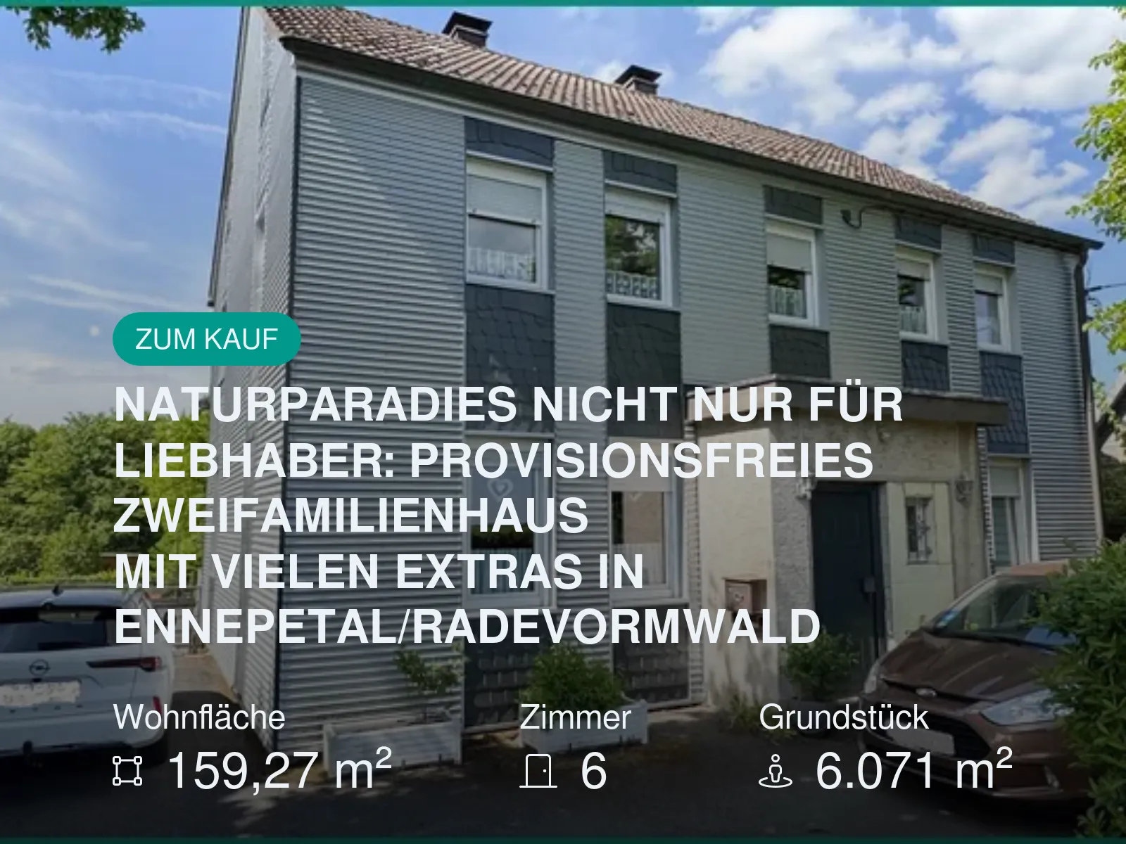 Neu im Angebot: NATURPARADIES NICHT NUR FÜR LIEBHABER: PROVISIONSFREIES ZWEIFAMILIENHAUS MIT VIELEN EXTRAS IN ENNEPETAL/RADEVORMWALD